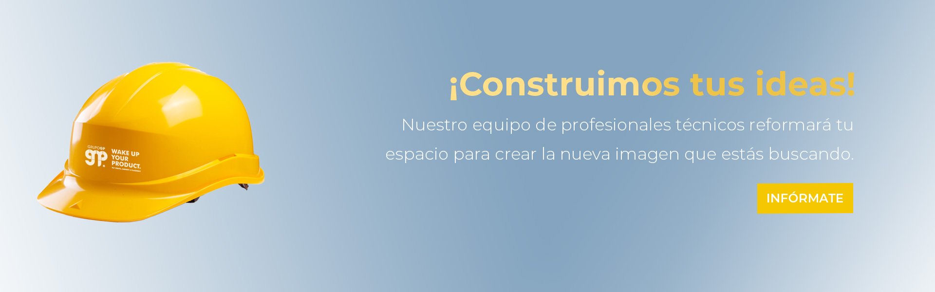 Contruimos tus ideas